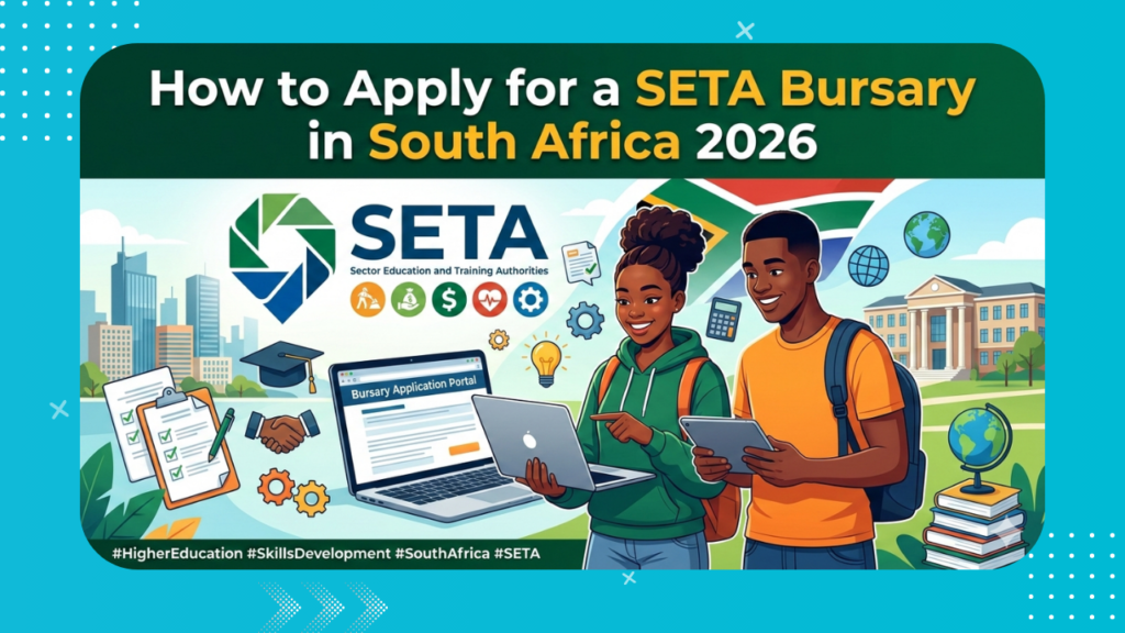How to Apply for a SETA Bursary in South Africa 2026