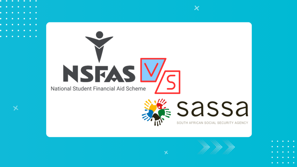 NSFAS vs SASSA: What Is the Difference?