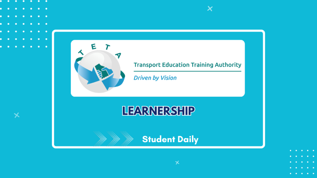 TETA Learnership 2026: How to Apply and Requirements